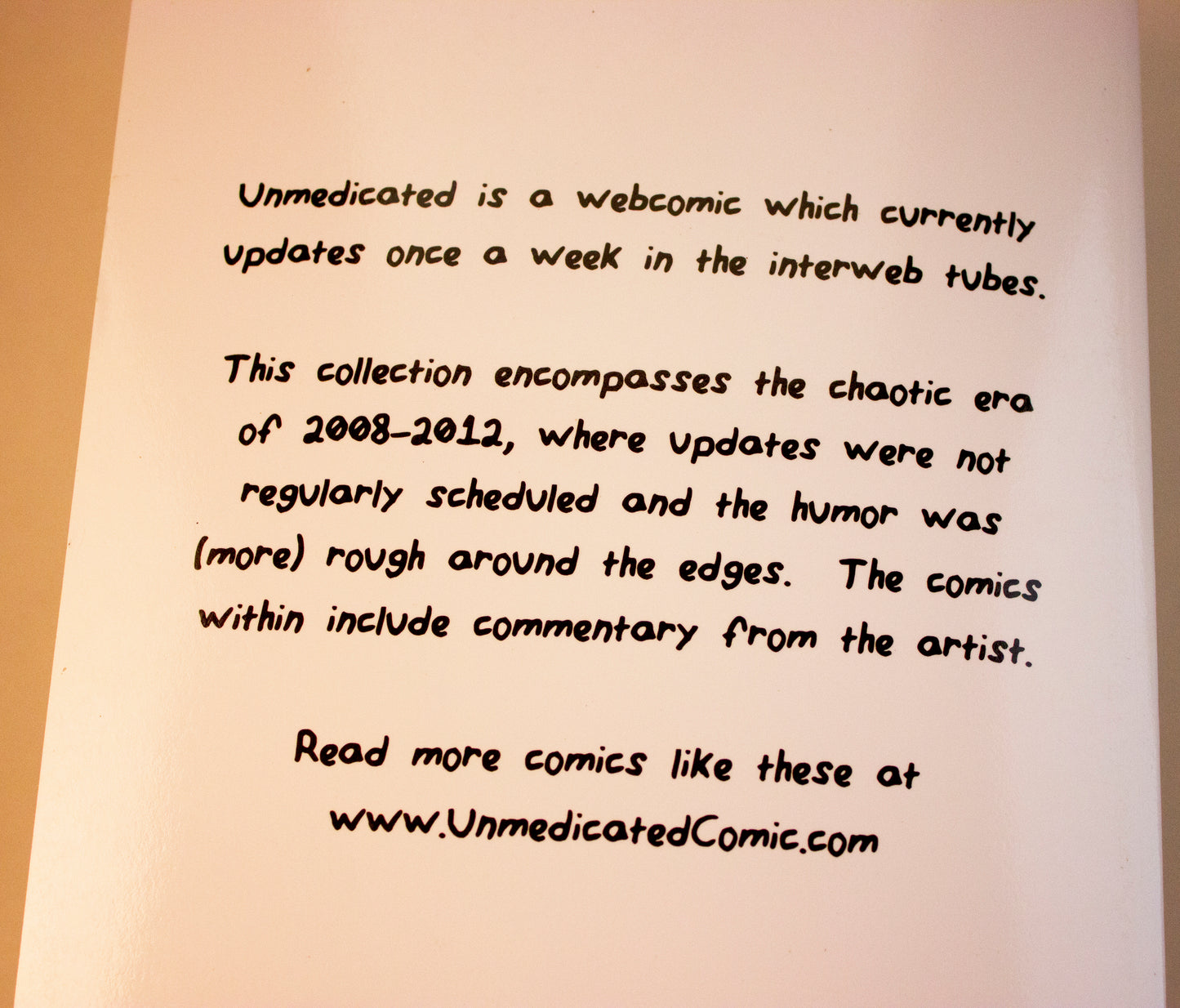 Unmedicated Volume One (Physical Copy), Book - Team Manticore