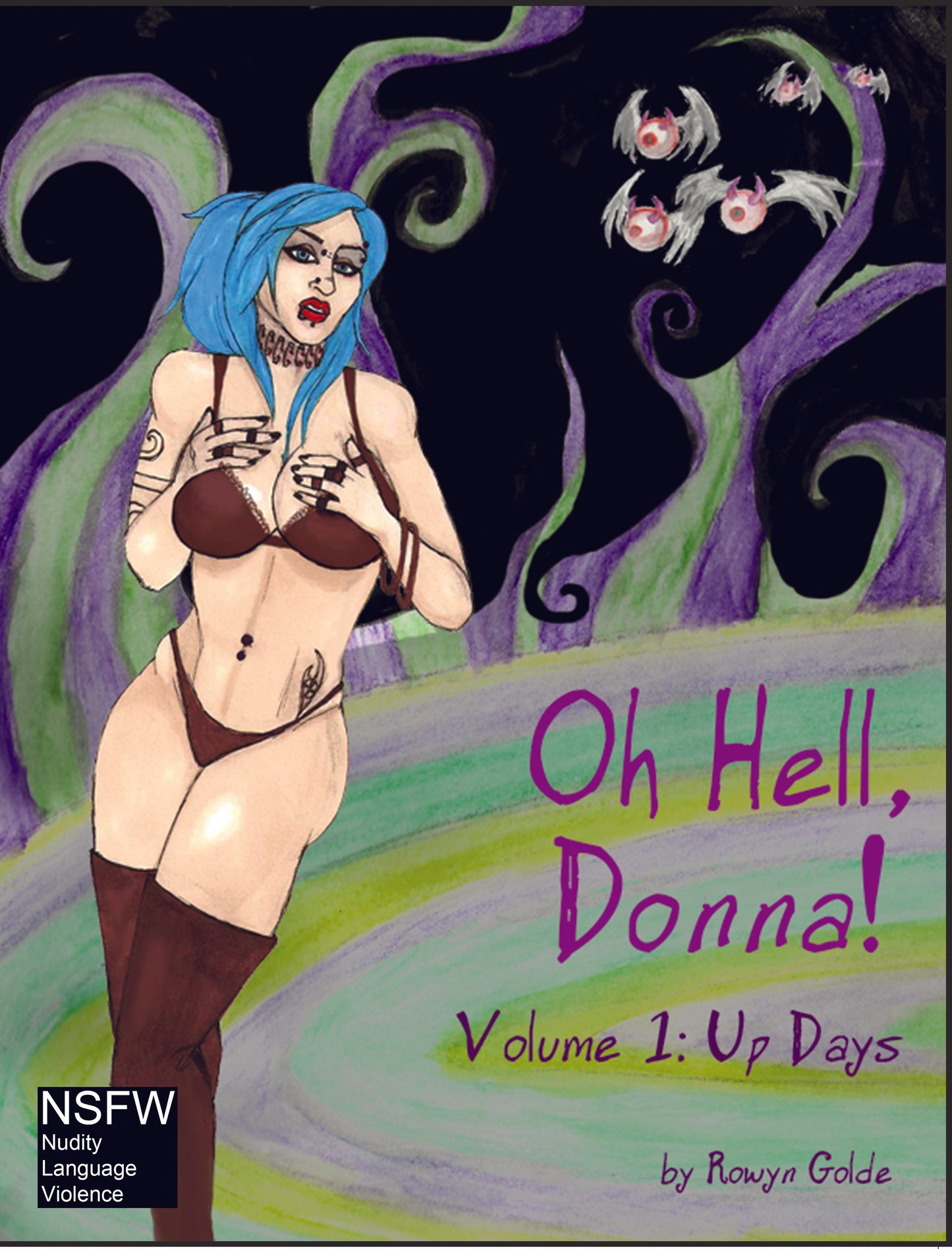 Oh Hell, Donna! Volume One: Up Days