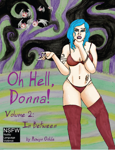 Oh Hell, Donna! Volume Two: In Between