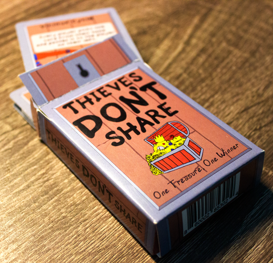 Thieves Don't Share Card Game