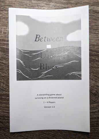Between Deep Blues Journal/Cooperative Storytelling Game