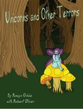 Unicorns and Other Terrors