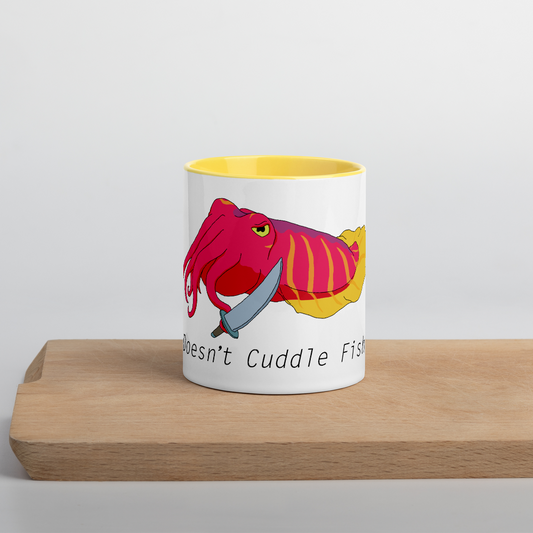 Doesn't Cuddle Fish Colorful Mug