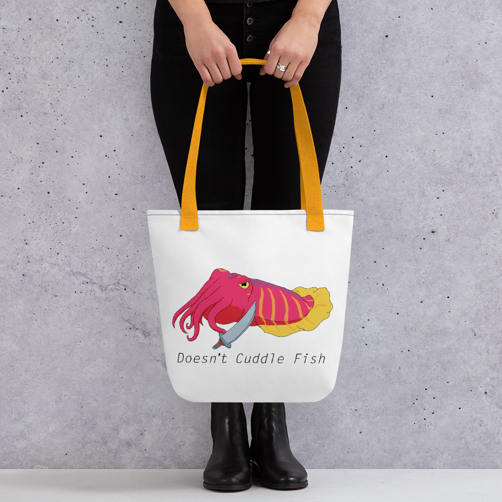 Doesn't Cuddle Fish Tote bag